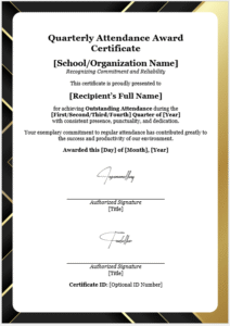 Quarterly Attendance Award Certificate